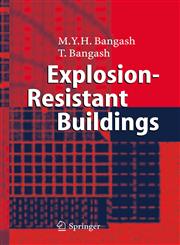 Explosion-Resistant Buildings Design, Analysis, and Case Studies,3540206183,9783540206187
