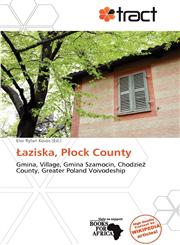 Łaziska, Płock County,613935076X,9786139350766