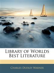 Library of Worlds Best Literature,1141893193,9781141893195