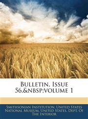 Bulletin, Issue 56,&nbsp;volume 1,1144976677,9781144976673