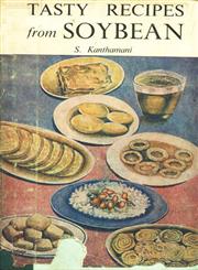 Tasty Recipes from Soybean 1st Edition