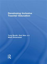 Developing Inclusive Teacher Education,0415303176,9780415303170