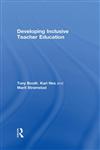 Developing Inclusive Teacher Education,0415303176,9780415303170