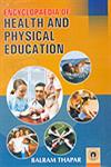 Encyclopaedia of Health and Physical Education 3 Vols.,8178804409,9788178804408