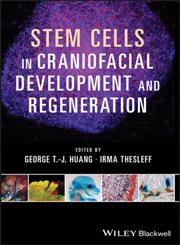 Stem Cells, Craniofacial Development and Regeneration,1118279239,9781118279236