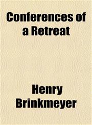 Conferences of a Retreat,1151998923,9781151998927