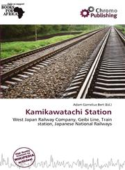 Kamikawatachi Station,6138332709,9786138332701