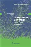 Comparative Genomics Using Fungi as Models 1st Edition,3540314806,9783540314806