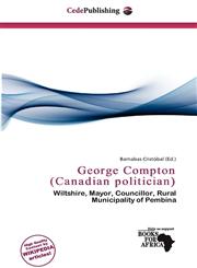 George Compton (Canadian politician),6201431292,9786201431294