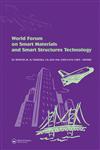 World Forum on Smart Materials and Smart Structures Technology Proceedings of SMSST'07, World Forum on Smart Materials and Smart Structures Technology,0415468450,9780415468459