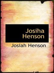 Josiha Henson,1117514536,9781117514536