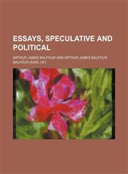 Essays, speculative and political,1151392480,9781151392480