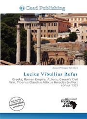 Lucius Vibullius Rufus,6138470362,9786138470366
