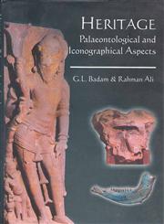 Heritage Palaeontological and Iconographical Aspects (A Descriptive Catalogue of the University Museum and the Manuscripts Preserved in Scindia Oriental Research Institute, Vikram University, Ujjain) 1st Published,8188934968,9788188934966