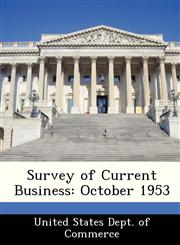 Survey of Current Business October 1953,1288490674,9781288490677