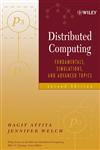 Distributed Computing Fundamentals, Simulations, and Advanced Topics 2nd Edition,0471453242,9780471453246