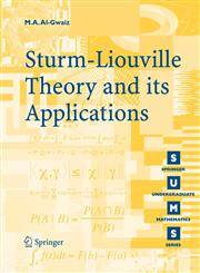 Sturm-Liouville Theory and its Applications 1st Edition,1846289718,9781846289712