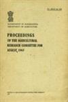 Proceedings of the Agricultural Research Committee for August, 1965