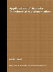 Applications of Statistics to Industrial Experimentation 1st Edition,0471194697,9780471194699