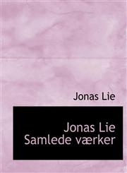 Jonas Lie Samlede værker,1140288881,9781140288886