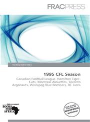 1995 CFL Season,6136563118,9786136563114