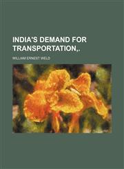 India's demand for transportation,.,1151318086,9781151318084