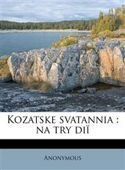 Kozatske svatannia na try diï,1178796906,9781178796902