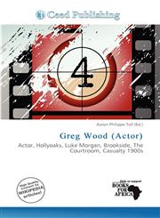 Greg Wood (Actor),6137293130,9786137293133