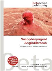 Nasopharyngeal Angiofibroma,6135146653,9786135146653