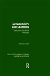 Authenticity and Learning Nietzsche's Educational Philosophy,041556221X,9780415562218