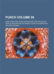 Punch Volume 99,1230032541,9781230032542