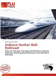 Indiana Harbor Belt Railroad,620026516X,9786200265166