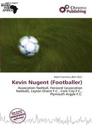 Kevin Nugent (Footballer),6137109976,9786137109977