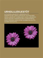 Urheilujärjestöt Autourheilujärjestöt, Jääkiekkoliitot, Kansainväliset urheilujärjestöt, Ruotsalaiset urheilujärjestöt,1232058017,9781232058014