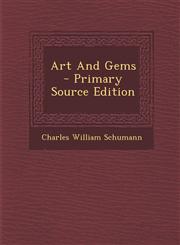 Art And Gems - Primary Source Edition,1295095815,9781295095810