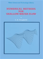 Numerical Methods for Shallow-Water Flow,0792331648,9780792331643