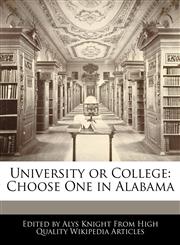 University or College Choose One in Alabama,1241711178,9781241711177