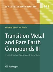 Transition Metal and Rare Earth Compounds III Excited States, Transitions, Interactions,3540209484,9783540209485