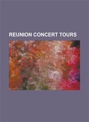 Reunion Concert Tours 2006 Reunion Mini-Tour, 2008 Stone Temple Pilots Reunion Tour, 20th Anniversary World Tour Reboot, an Evening with the,1156106990,9781156106990