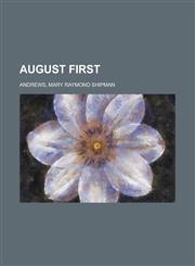 August First,1153589486,9781153589482