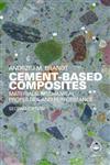 Cement-Based Composites Materials, Mechanical Properties and Performance 2nd Edition,0415409098,9780415409094