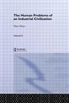 The Human Problems of an Industrial Civilization,0415604230,9780415604239