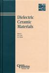 Dielectric Ceramic Materials,1574980661,9781574980660