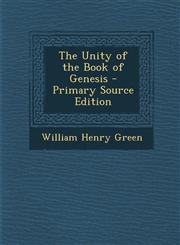 Unity of the Book of Genesis,1289935149,9781289935146