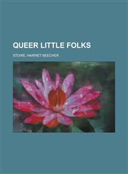 Queer Little Folks,1153682354,9781153682350