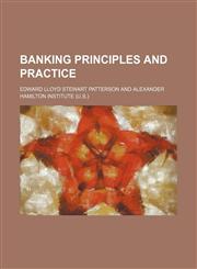 Banking principles and practice,1154635112,9781154635119