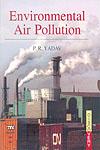 Environmental Air Pollution,8183564437,9788183564434