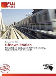 Gōsawa Station,6137361527,9786137361528