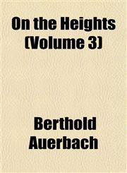 On the Heights (Volume 3),1153070685,9781153070683