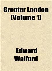 Greater London (Volume 1),1151468339,9781151468338